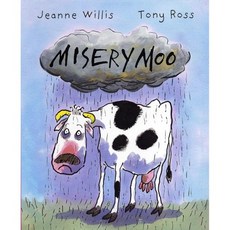 Misery Moo AR그림책 영어원서 AR 2점대 초등 저학년 감정 우정 이야기 AR 2.4 Jeanne Willis
