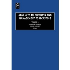 (영문도서) Advances in Business and Management Forecasting Hardcover, Jai Press Inc., English, 9780762314782