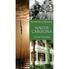 (영문도서) South Carolina: On-The-Road Histories Paperback, Interlink Books, English, 9781623716288
