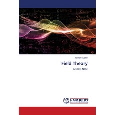 (영문도서)Field Theory Paperback, LAP Lambert Academic Publis..., English, 9786205641484
