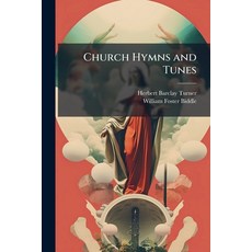 (英文圖書)Church Hymns and Tunes 平裝版, Hutson Street Press, 英文