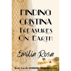 (영문도서) Finding Cristina: Treasures on Earth Paperback, Mystworks LLC, English, 9798986963525