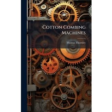 (英文圖書)Cotton Combing Machines 精裝版, Hutson Street Press, 英文
