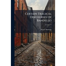 (英文圖書)Certain Tragical Discourses Of Bandello 平裝版, Hutson Street Press, 英文