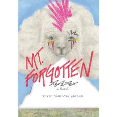 (영문도서)Mt. Forgotten Hardcover, Oso House Mercantile, English, 9781647048914