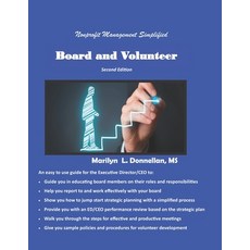 (영문도서) Nonprofit Management Simplified: Board and Volunteer Development Paperback, Independently Published, English, 9798517487278