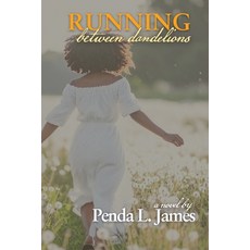 (영문도서)Running Between Dandelions Paperback, Inscribed Inspiration, English, 9798991045360