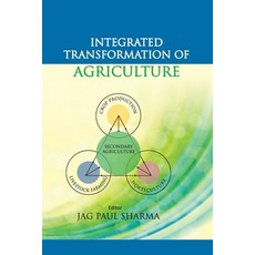 (영문도서) Integrated Transformation of Agriculture Paperback, Nipa, English, 9788119215799