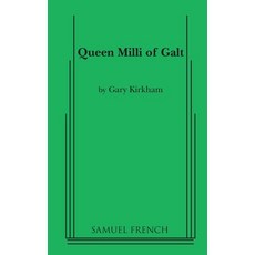 (영문도서)Queen MILLI of Galt Paperback, Concord Theatricals, English, 9780573633393