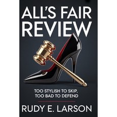 (영문도서)All's Fair Review: Too Stylish to Skip Too Bad to Defend Paperback, Independently Published, English, 9798273498266