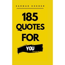 (영문도서) 185 Quotes for You Hardcover, Lulu.com, English, 9781447726197