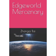 (英文圖書)Edgeworld Mercenary 平裝版, Independently Published, 英文