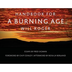 (영문도서) Handbook For A Burning Age Paperback, Will Roger LLC, English, 9798985100310