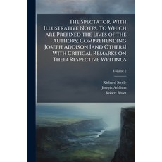 (英文圖書)The Spectator With Illustrative Notes. To Which are Prefixed the Lives of the A... 平裝版, Nabu Press, 英文