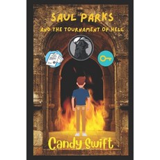 (英文圖書)Saul Parks and the Tournament of Hell 平裝版, Independently Published, 英文