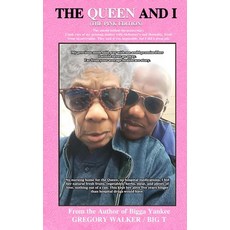 (영문도서)The Queen and I Hardcover, Gregory Walker/ Big T, English, 9798295468841