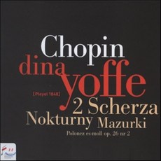 [CD] Dina Yoffe 쇼팽: 녹턴 마주르카 스케르초 (Chopin: Scherzos Nocturnes Mazurkas)