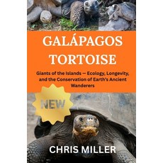 (英文圖書)Galápagos Tortoise： Giants of the Islands - Ecology Longevity and the Conserva... 平裝版, Independently Published, 英文