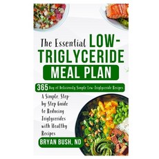 (英文圖書)The Essential Low-Triglyceride Meal Plan: A Simple Step-by-Step Guide to Reduci... 平裝版, Independently Published, 英文
