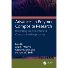 (英文圖書)Advances in Polymer Composite Research: Integrating Experimental and Computation... 精裝版, CRC Press, 英文