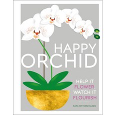 (영문도서) Happy Orchid Hardcover, DK Publishing (Dorling Kind..., English, 9781465477019