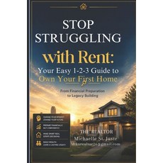 (英文圖書)Stop Struggling with Rent: Your Easy 1-2-3 Guide to Own Your First Home 平裝版, Independently Published, 英文