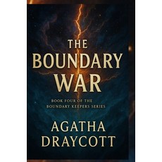(英文圖書)The Boundary War: Book Four of The Boundary Keepers Series 平裝版, Independently Published, 英文