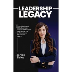 (영문도서)Leadership Legacy Hardcover, Janice Elsley, English, 9781764080064