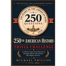 (英文圖書)The 250th American History Trivia Challenge: 400+ Questions That Will Embarrass... 平裝版, Publishdrive, 英文
