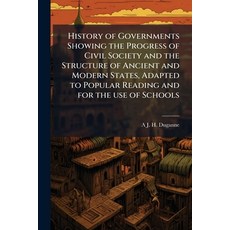 (영문도서)History of Governments Showing the Progress of Civil Society and the Structure o... Paperback, Nabu Press, English, 9781143973581