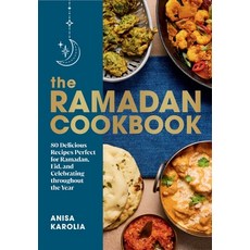 (영문도서) The Ramadan Cookbook: 80 Delicious Recipes Perfect for Ramadan Eid and Celebrating Througho... Hardcover, Countryman Press, English, 9781682688946