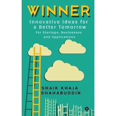 Winner: Innovative Ideas for a Better Tomorrow Paperback, Notion Press, English, 9781637453889