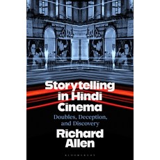 (外文書)Storytelling in Hindi Cinema: Doubles Deception and Discovery Hardcover, Bloomsbury Academic, English