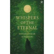 (英文圖書)Whispers of the Eternal 平裝版, Wkrishind, 英文