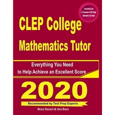 (영문도서) CLEP College Mathematics Tutor: Everything You Need to Help Achieve an Excellent Score Paperback, Effortless Math Education, English, 9781646128563