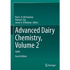 (영문도서) Advanced Dairy Chemistry Volume 2: Lipids Paperback, Springer, English, 9783030486884