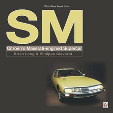 (영문도서) SM: Citroen's Maserati-Engined Supercar Paperback, Veloce Publishing, English, 9781787119161