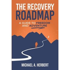 (英文圖書)The Recovery Roadmap: A Guide to Freedom and Adventure 平裝版, Staten House, 英文