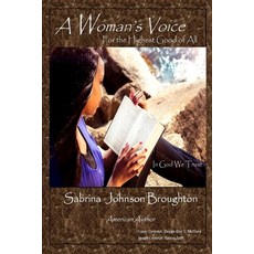 (英文圖書)A Woman's Voice For the Highest Good of All 平裝版, Independently Published, 英文