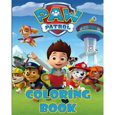 PAW PATROL Coloring Book: Coloring Book for Kids Ages 4-8 9-12 kids coloring books (80 pages HQ Il... Paperback, Independently Published