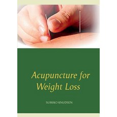 (영문도서) Acupuncture for Weight Loss Paperback, Bod - Books on Demand, English, 9788743008699