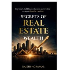 (英文圖書)Secrets of Real Estate Wealth: Buy Smart Build Passive Income and Create a Leg... 平裝版, Notion Press, 英文