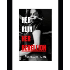 (英文圖書)Her Ruin Her Rebellion 平裝版, Independently Published, 英文