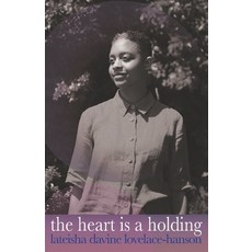 (영문도서)The heart is a holding Paperback, Burning Eye Books, English, 9781913958428
