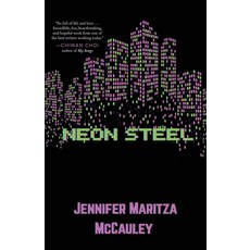 (영문도서)Neon Steel Paperback, Cornerstone Press, English, 9781968148232