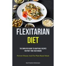 (英文圖書)Flexitarian Diet: The Simplified Guide To Adaptable Recipes For Part-time Vegeta... 平裝版, Aaron Crenshav, English, Paperback