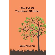 (영문도서)The Fall of the House of Usher Paperback, Alpha Edition, English, 9789369050864