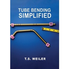 (영문도서)Tube Bending Simplified Paperback, Ewings Publishing LLC, English, 9798894199580