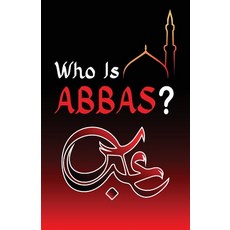 (영문도서) Who Is Abbas? Paperback, Independently Published, English, 9798320441313