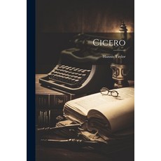 (영문도서) Cicero Paperback, Legare Street Press, English, 9781022044395